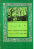 Parki i ogrody dworskie w Województwie Lubelskim