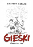 Gieśki. Księga przygód