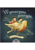 Wymarzone zwierzęta  Podróż na dobranoc