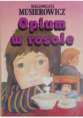Opium w rosole