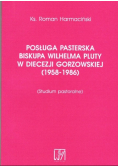 Posługa pasterska biskupa Wilhelma Pluty w diecezji Gorzowskiej