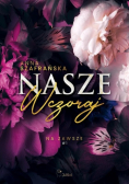 Na zawsze Tom 1 Nasze wczoraj