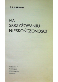 Na skrzyżowaniu nieskończoności