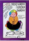 Drogi Karmy i ścieżka Dharmy