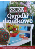 Ogród kompletny przewodnik Tom 9 Ogródki działkowe