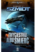 Pola dawno zapomnianych bitew Tom 4 Zwycięstwo