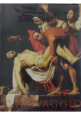 Caravaggio  różne oblicza Caravaggionizmu