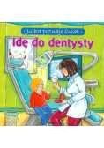 Idę do dentysty