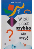 W jaki sposób szybko się uczyć