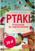 Ptaki. Przewodnik do rozpoznawania