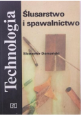 Technologia Ślusarstwo i spawalnictwo