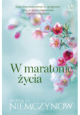 W maratonie życia