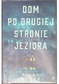 Dom po drugiej stronie jeziora