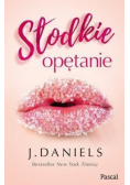 Słodkie opętanie