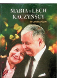 Maria i Lech Kaczyńscy In memoriam