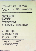 Związek Walki Zbrojnej i Armia Krajowa
