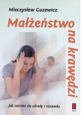 Małżeństwo na krawędzi
