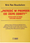 Patrzeć w promień od ziemi odbity