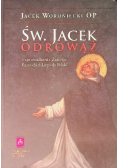 Św.  Odrowąż i sprowadzenie Zakonu Kaznodziejskiego do Polski