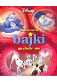 Moje pierwsze bajki na słodki sen