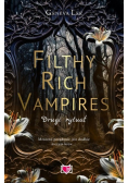 Filthy Rich Vampires. Drugi rytuał