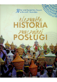 Niezwykła historia zwyczajnej posługi