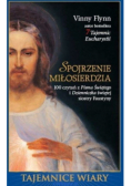 Spojrzenie Miłosierdzia Tajemnice wiary