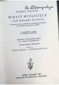 Wielcy myśliciele i ich poglądy na życie Tom I 1925 r