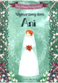 Wymarzony dom Ani