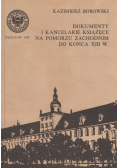 Dokumenty i kancelarie książęce na pomorzu zachodnim do końca XIII w
