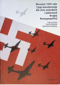 Wrzesień 1939 roku i jego konsekwencje dla ziem zachodnich i północnych Drugiej rzeczpospolitej