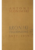 Kroniki tygodniowe 1927-1939