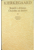 Bojaźń i drżenie Choroba na śmierć