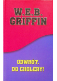 Odwrót, do cholery!