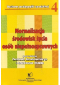 Normalizacja środowisk życia osób niepełnosprawnych