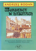 Mordercy w habitach