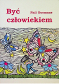 Być człowiekiem