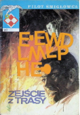 Pilot Śmigłowca Nr 3 / 89 Zejście z trasy
