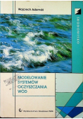Modelowanie systemów oczyszczania wód