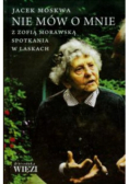 Nie mów o mnie