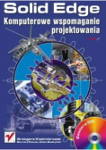 Solid Edge Komputerowe wspomaganie projektowania