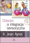 Dziecko a integracja sensoryczna