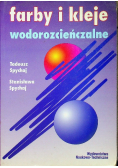 Farby i kleje wodorozcieńczalne