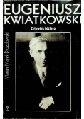 Eugeniusz Kwiatkowski człowiek i dzieło