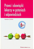Prawa i obowiązki lekarzy w pytaniach i odpowiedziach