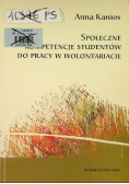 Społeczne kompetencje studentów do pracy w wolontariacie