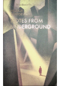 Notes From Underground
