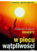 W piecu wątpliwości