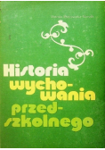 Historia wychowania przedszkolnego