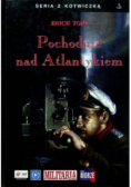 Pochodnie nad Atlantykiem
